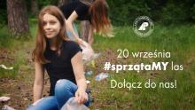 Razem #Sprzątamy Polskie Lasy